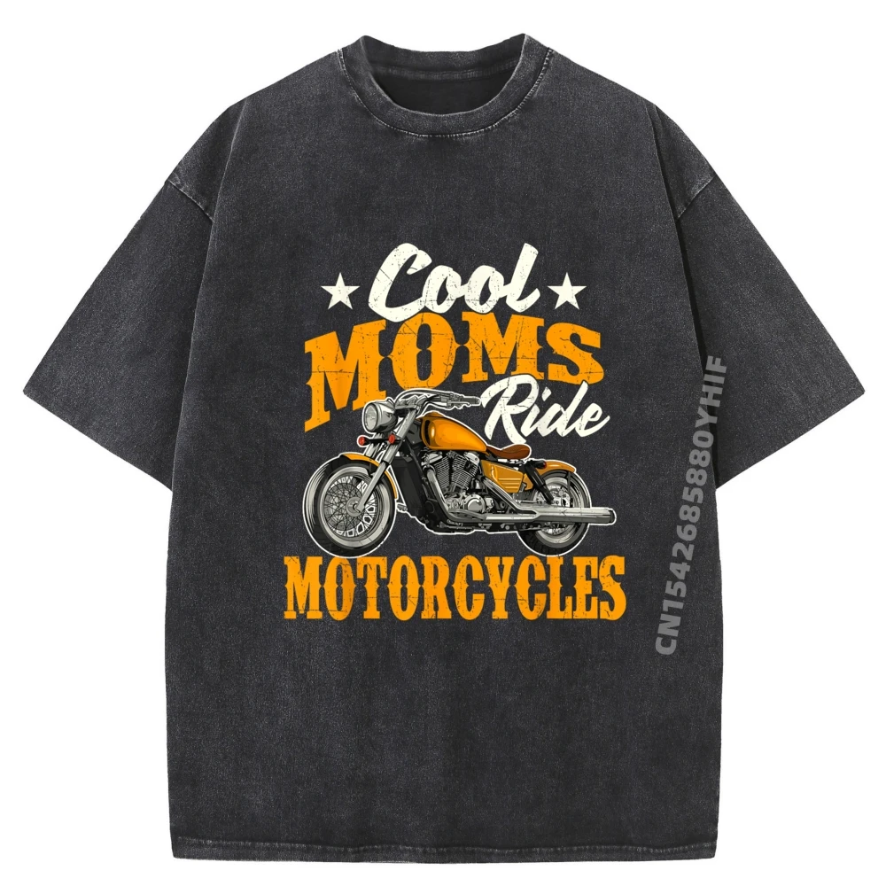 

Cool Moms Ride Motorcycles Mother Day Biker Motorcycling Washed Camisas Basicas Hombre Oversized T Shirt Illustration