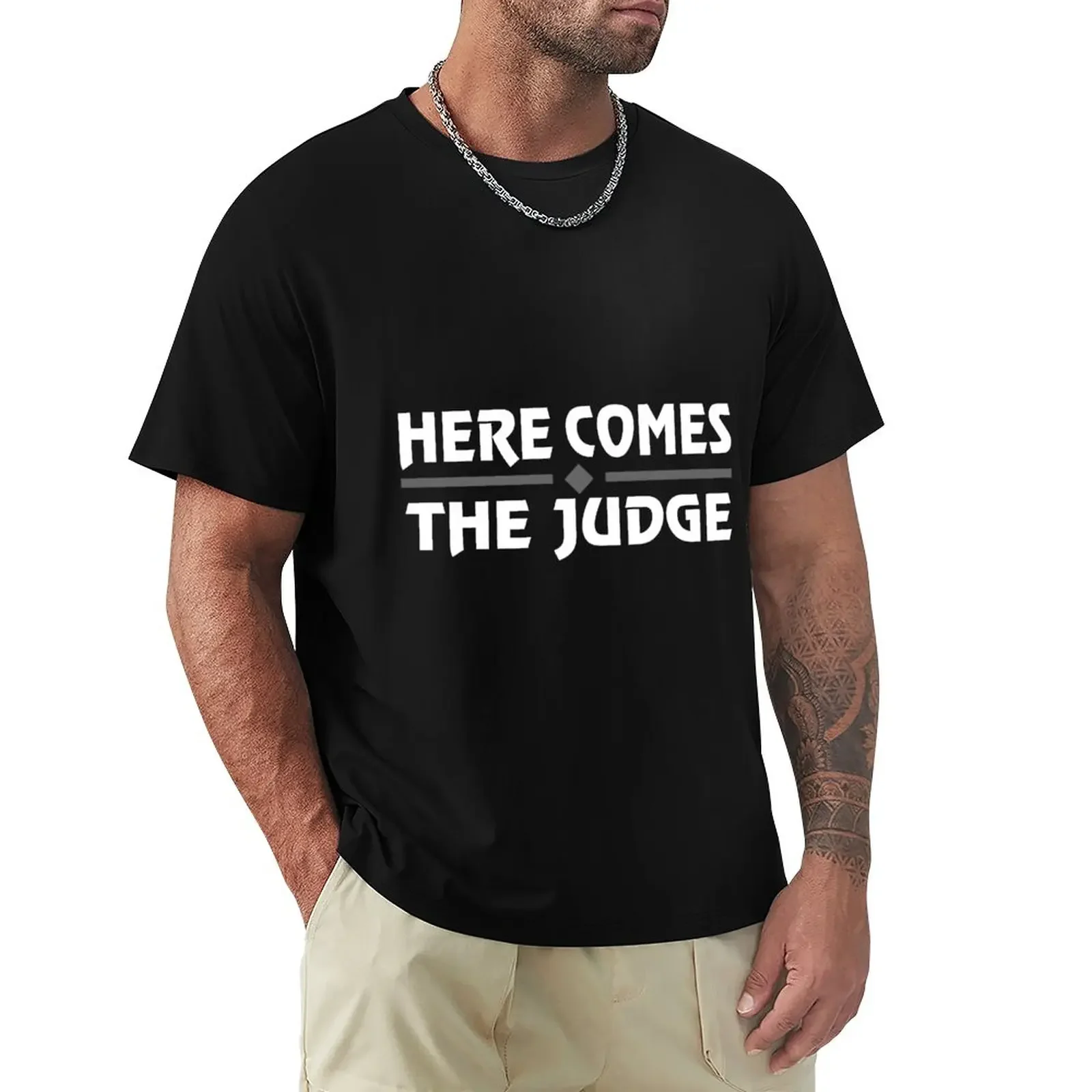 

Mens Here Comes The Judge T-Shirt Blouse plus size tops boys animal print anime sweat shirts, men