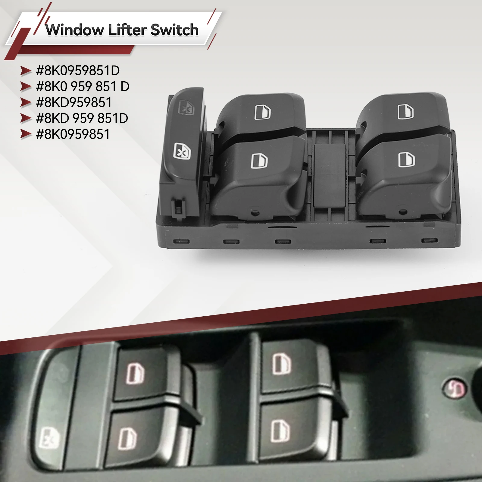 Car Master Side Power Electric Window Control Switch Button FOR AUDI A4 B8 A5 Q5 8K0 959 851 D 8K0959851D 8KD959851 8K0 959 851D