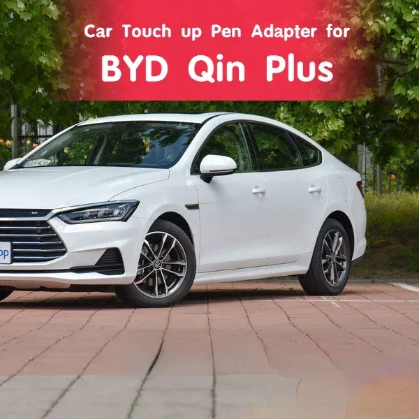 

Car Touch up Pen Adapter for BYD Qin Plus dmi Paint Fixer Snowland White Time Gray Car Paint Scratch Repair Point Coating Repair