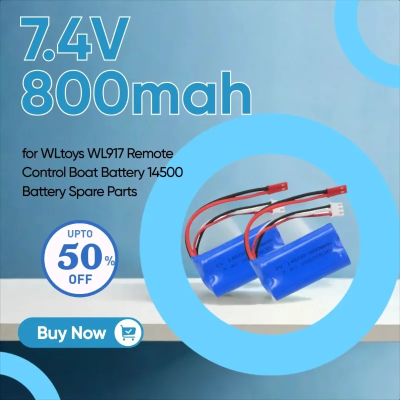 بطارية ليثيوم 7.4 فولت 800 مللي أمبير في الساعة لبطارية قارب التحكم عن بعد WLtoys WL917 قطع غيار البطارية 14500