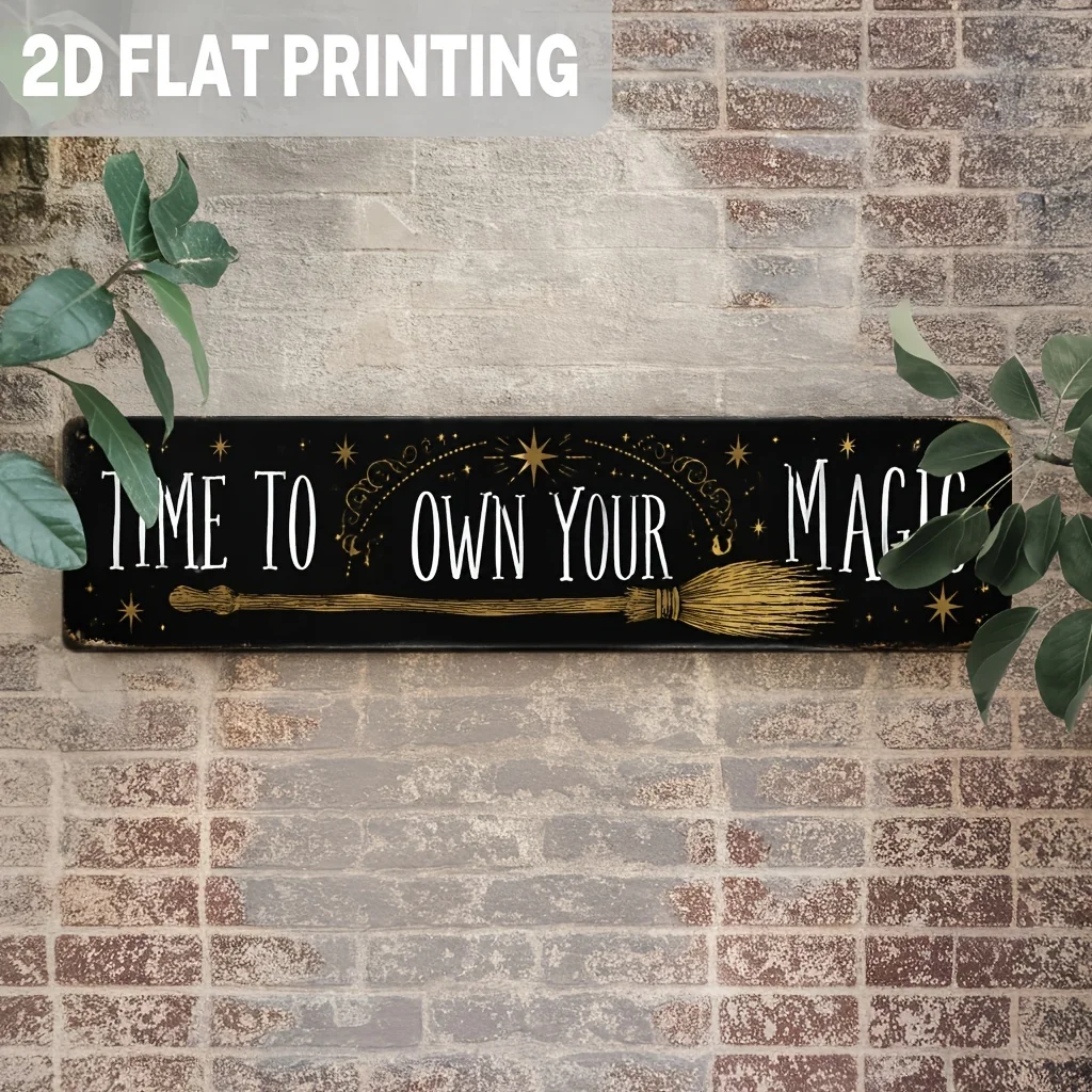 Inspirational Time to Own Your Magic Iron Sign, Magical Broomstick Wall Hanging for Halloween, Witch Decor, Party Decor