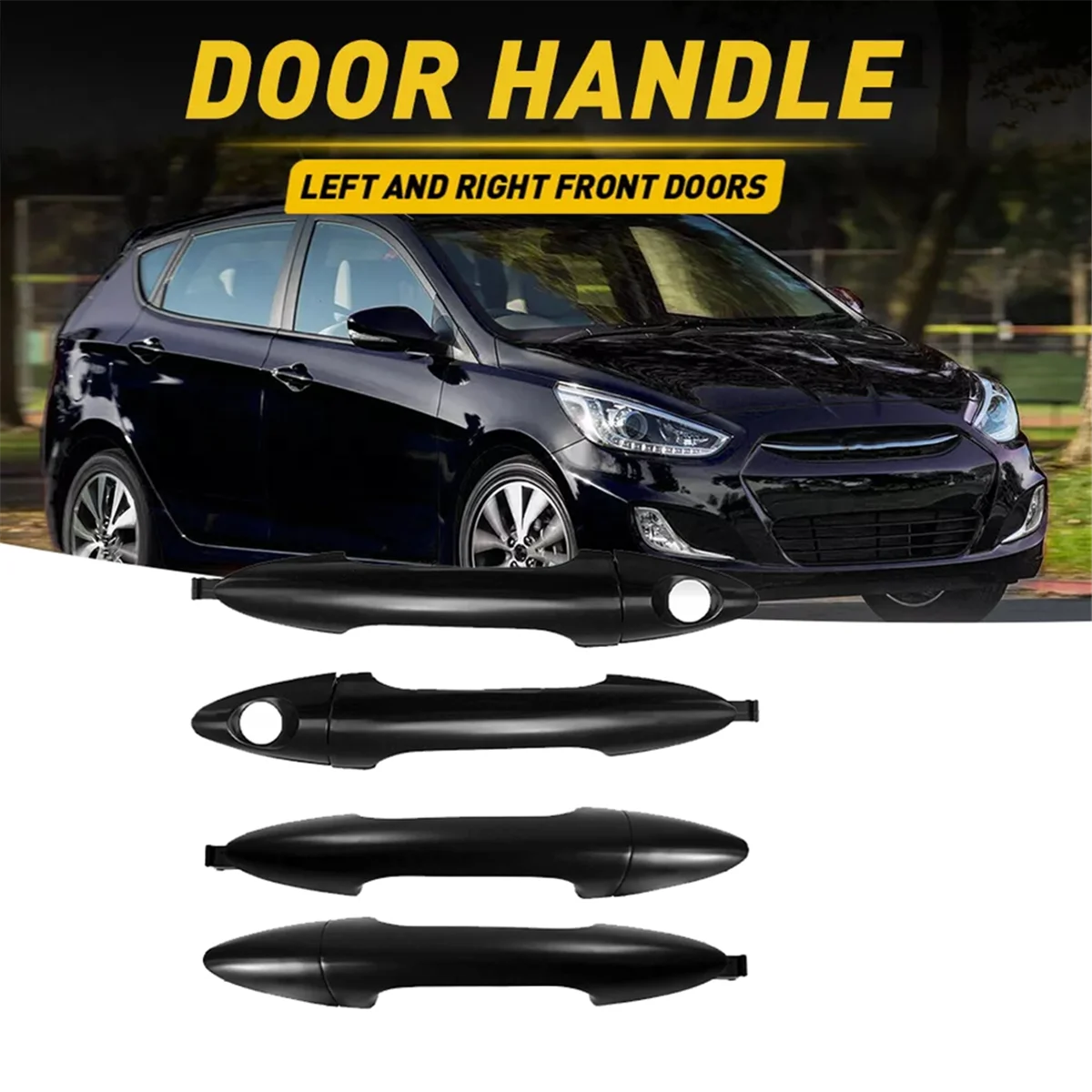 1Set/4pcs Door Handle Pull for Hyundai Accent 2012-2017 82651-1R050 82661-1R050 82652-1R050 82662-1R050 Exterior Handle