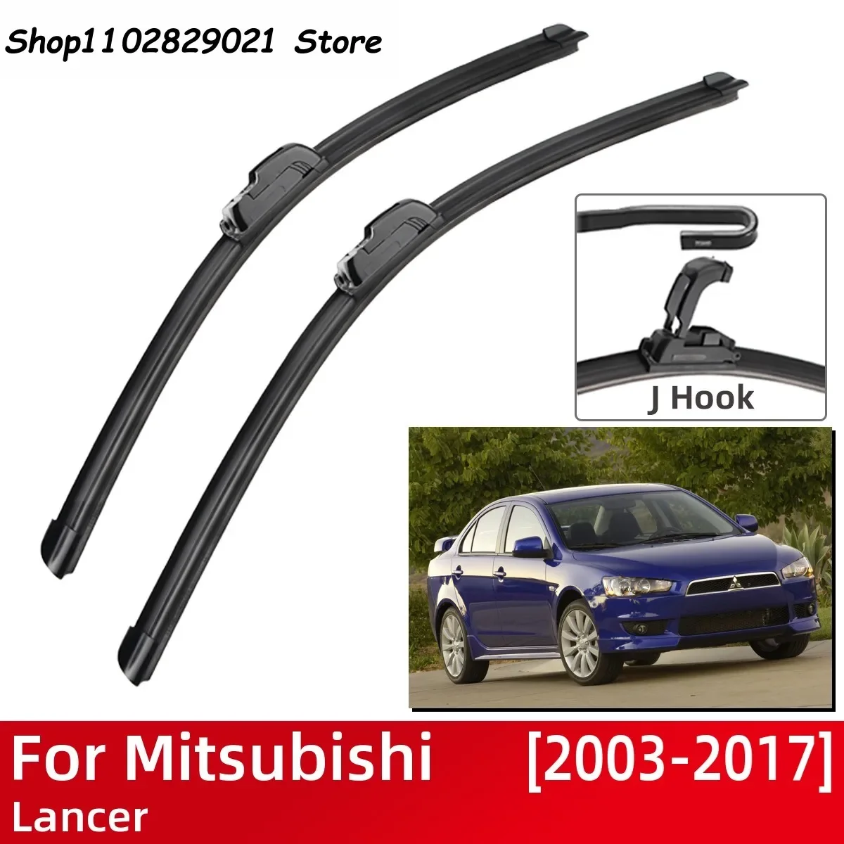 

For Mitsubishi Lancer 2003-2017 Car Accessories Front Windscreen Wiper Blade Brushes Wipers U Type J Hooks 2017 2016 2015 2014