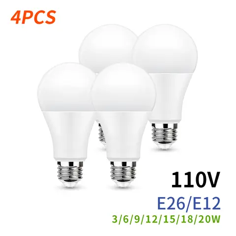 4PCS E26 E12 LED Bulb AC 110V SMD2835 3W 6W 9W 12W 15W 18W 20W LED Lamp Cold Warm White Led Bulbs Indoor Lighting
