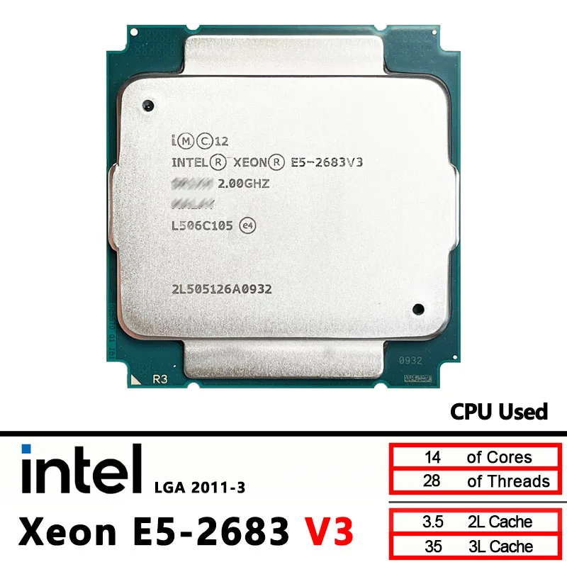 

Intel Xeon E5-2683V3 E5 2683 v3 2,0 ГГц Б/у 35 м 120 Вт 22 нм LGA 2011-3