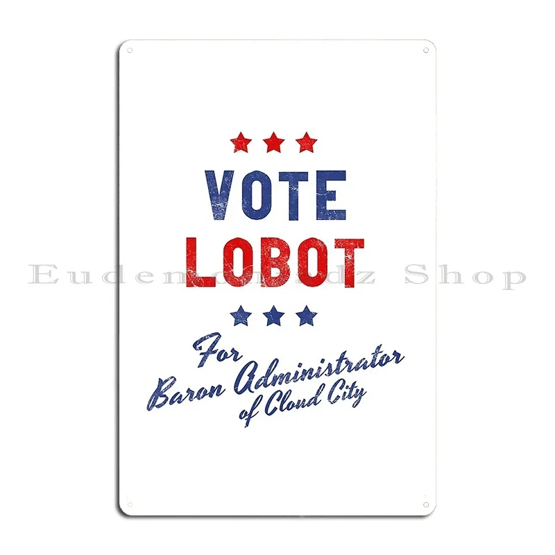 Vote For Lobot Metal Sign Printing Pub Wall Custom Iron Wall Cave Tin Sign Poster