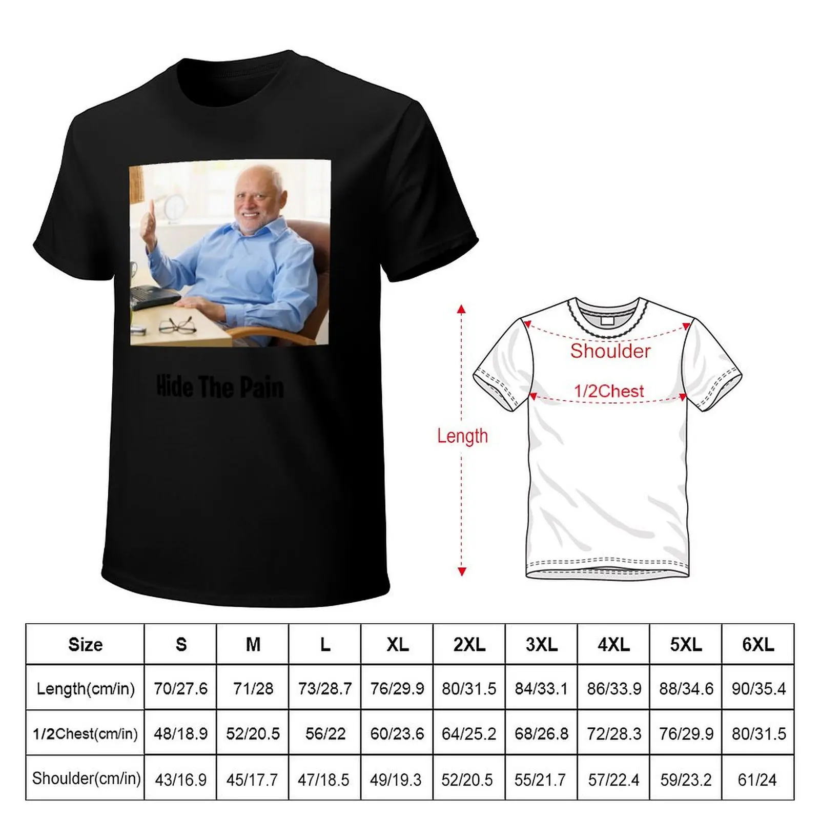 hide the pain harold T-Shirt man clothes funnys new edition graphic tee shirt t shirts men