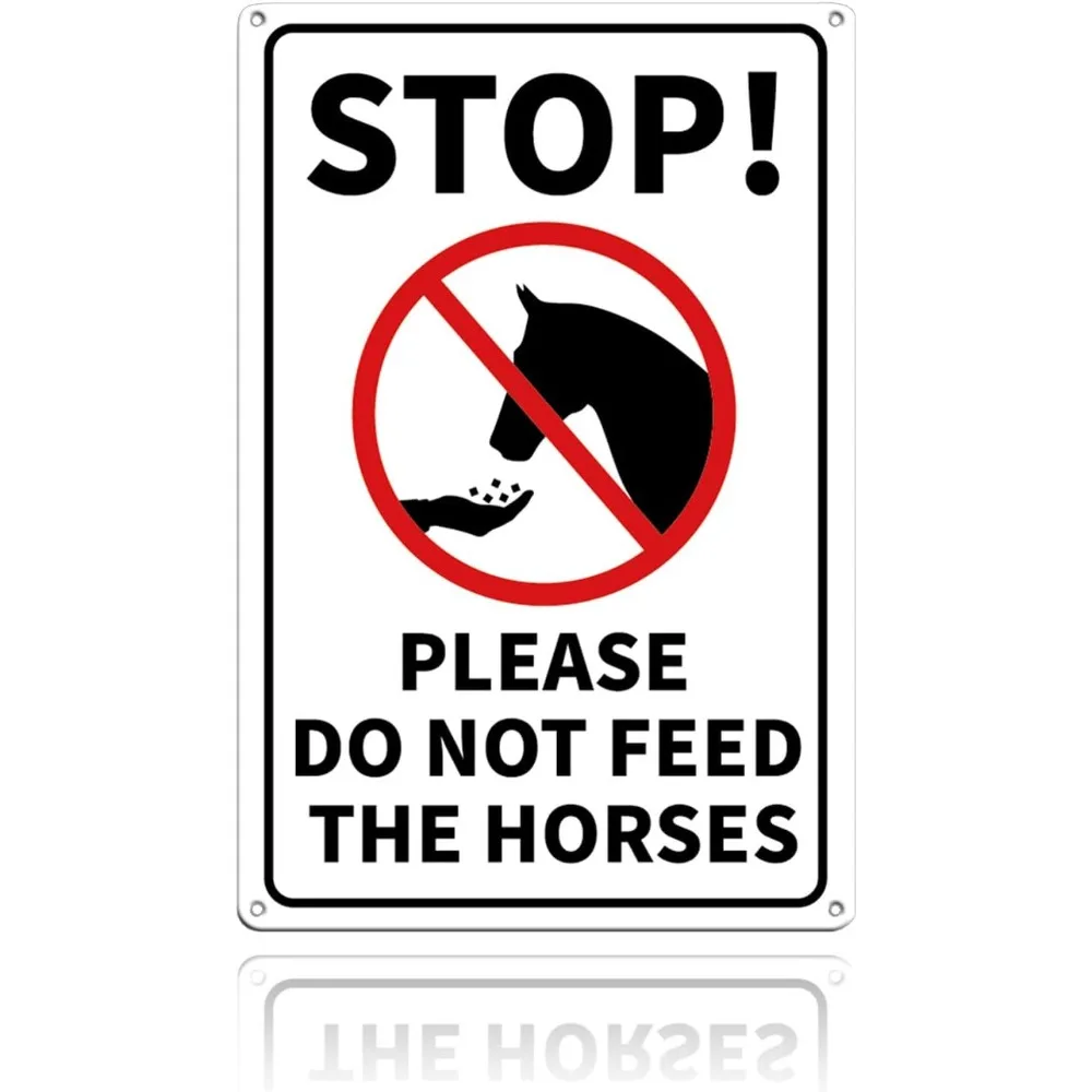 Stop Please Do Not Feed The Horses Sign, 12x8 inches 40 Mil Aluminum Farmhouse Decor Sign Home Decor Horse Sign