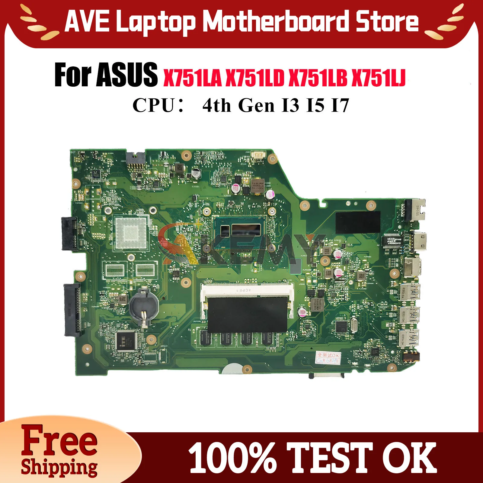 

X751LA Laptop Motherboard For ASUS K751L X751LD X751LDV X751LN X751LJ X751L A751L X751LK X751LB F751L Mainboard W/ I3 I5 I7 CPU