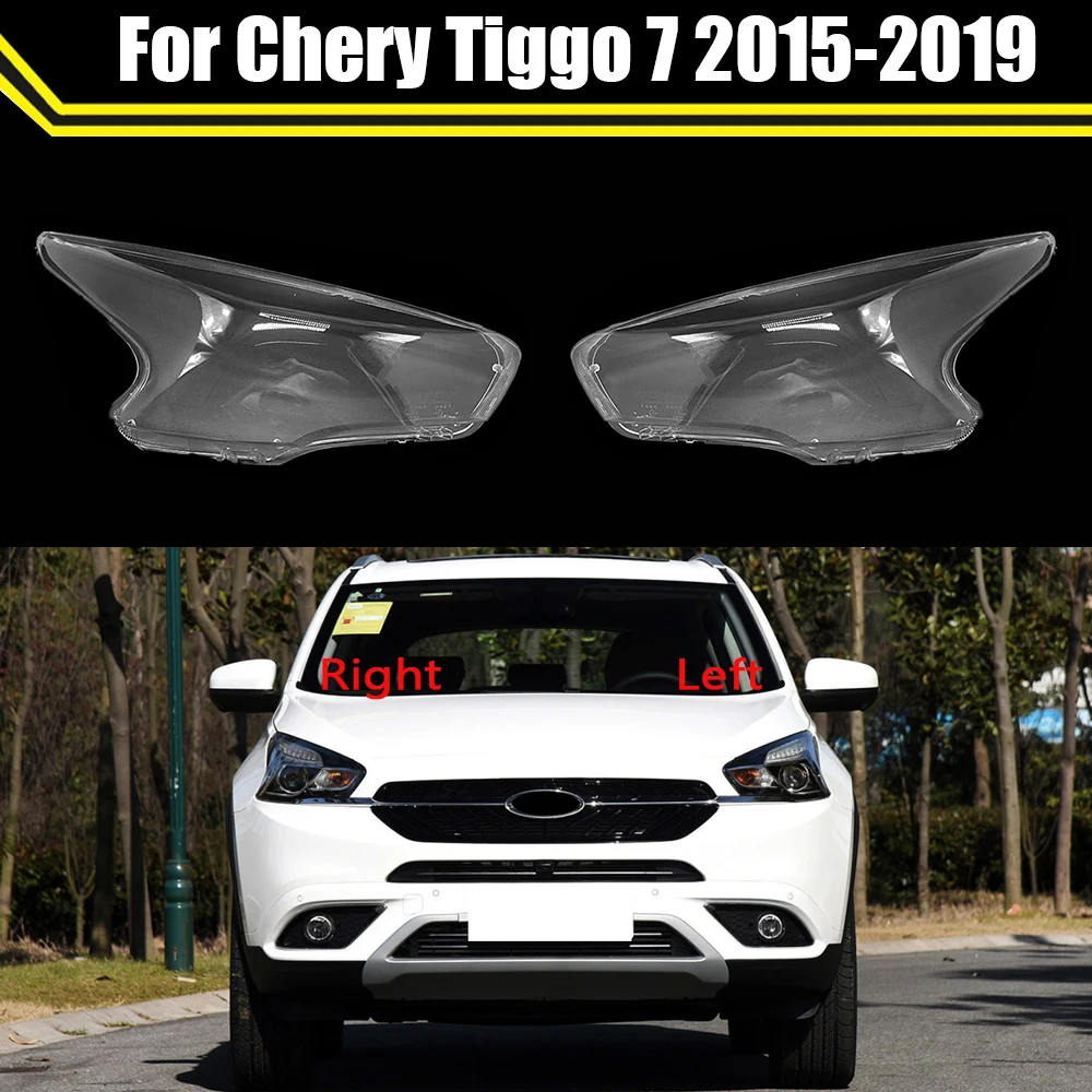 

Auto Head Lamp Light Case For Chery Tiggo 7 2015-2019 Car Front Headlight Cover Lampshade Clear Lampcover Caps Headlamp Shell