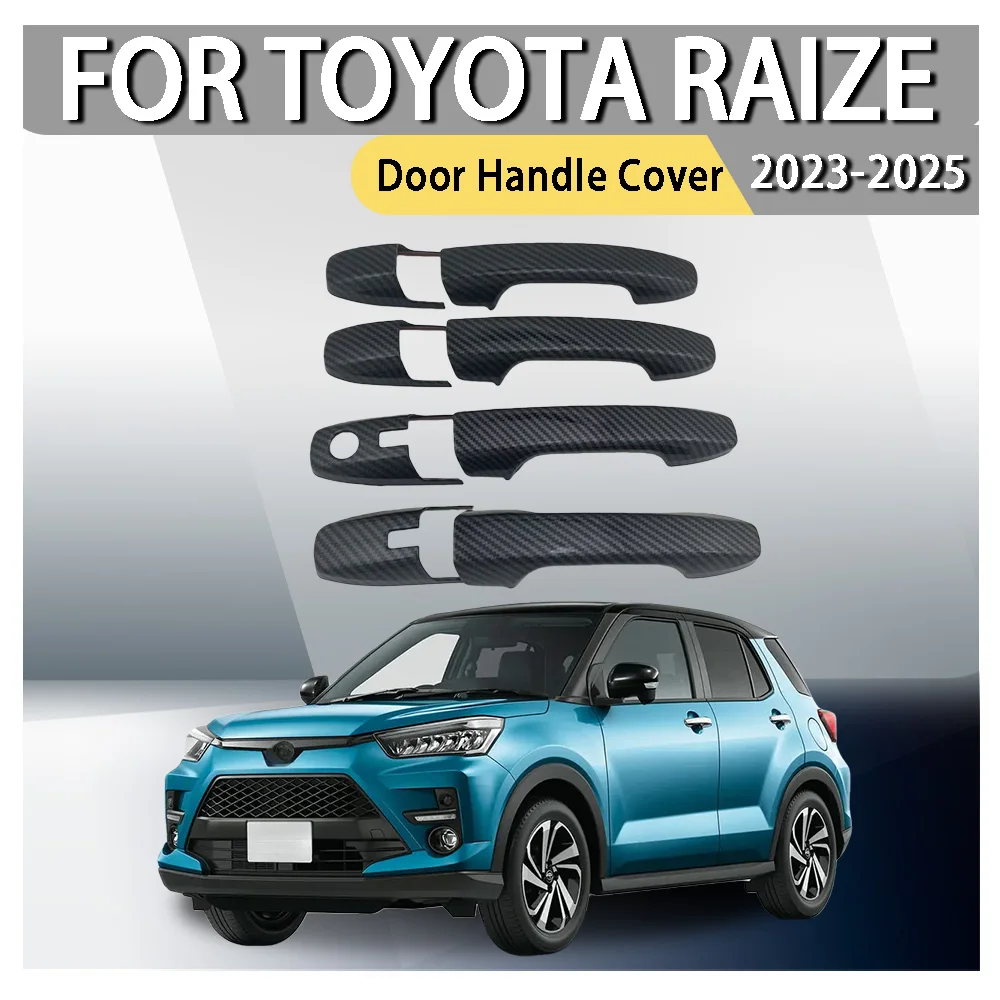 

ABS Plastic Door Handle Cover For Toyota Raize 2023 2024 2025 Car Decoration Car Upgrade Cars Accessories Car Styling