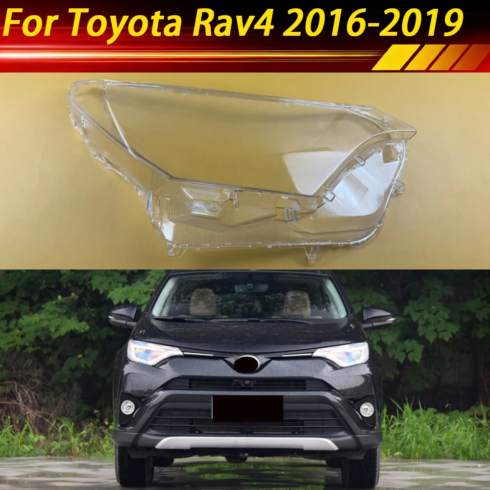 

For Toyota Rav4 2016 2017 2018 2019 Headlight Cover Headlamp Lamp Shell Transparent Lens Replace Original Lampshade Plexiglass