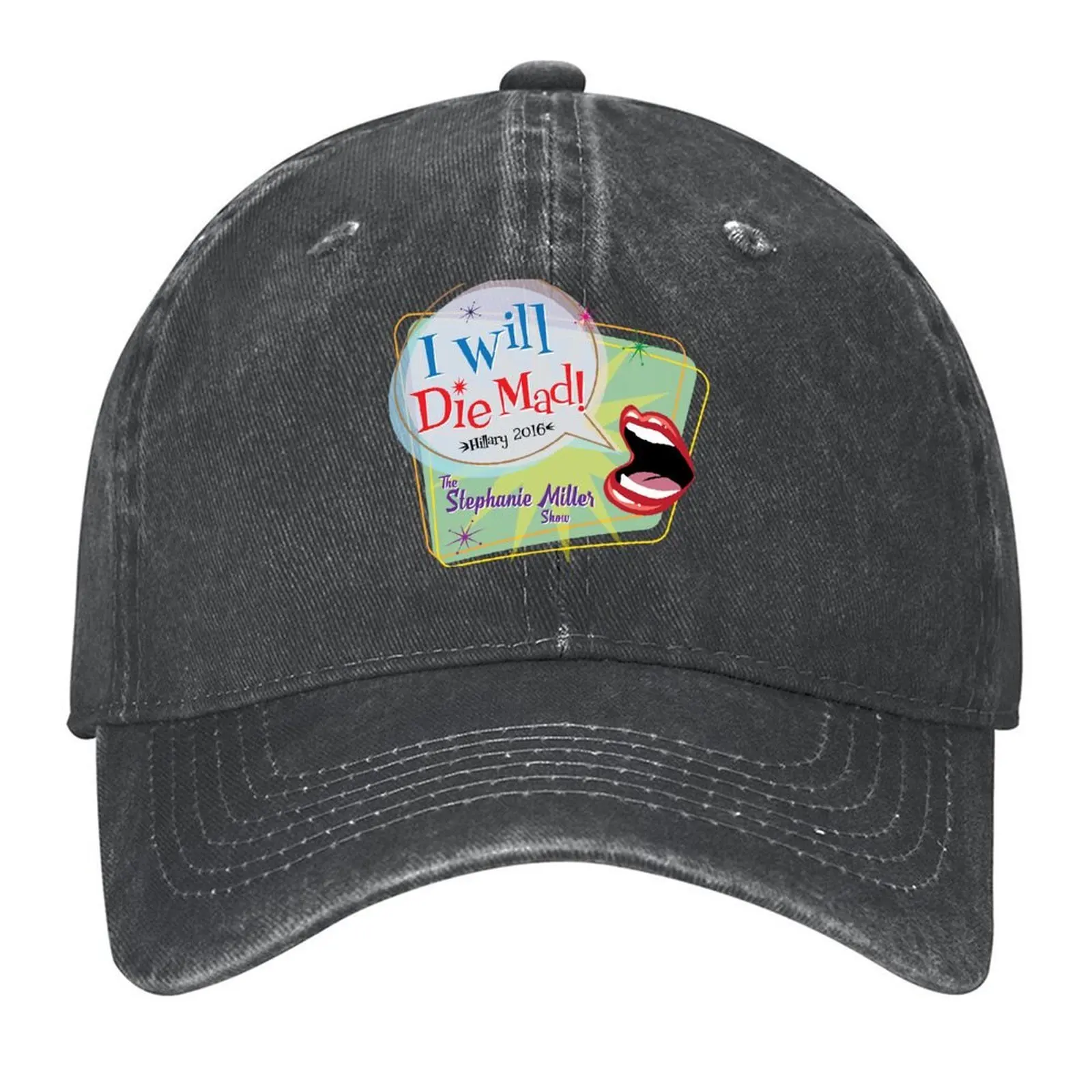 

I Will Die Mad Baseball Cap Custom Cap Luxury Brand Wild Ball Hat Icon Hats Man Women's