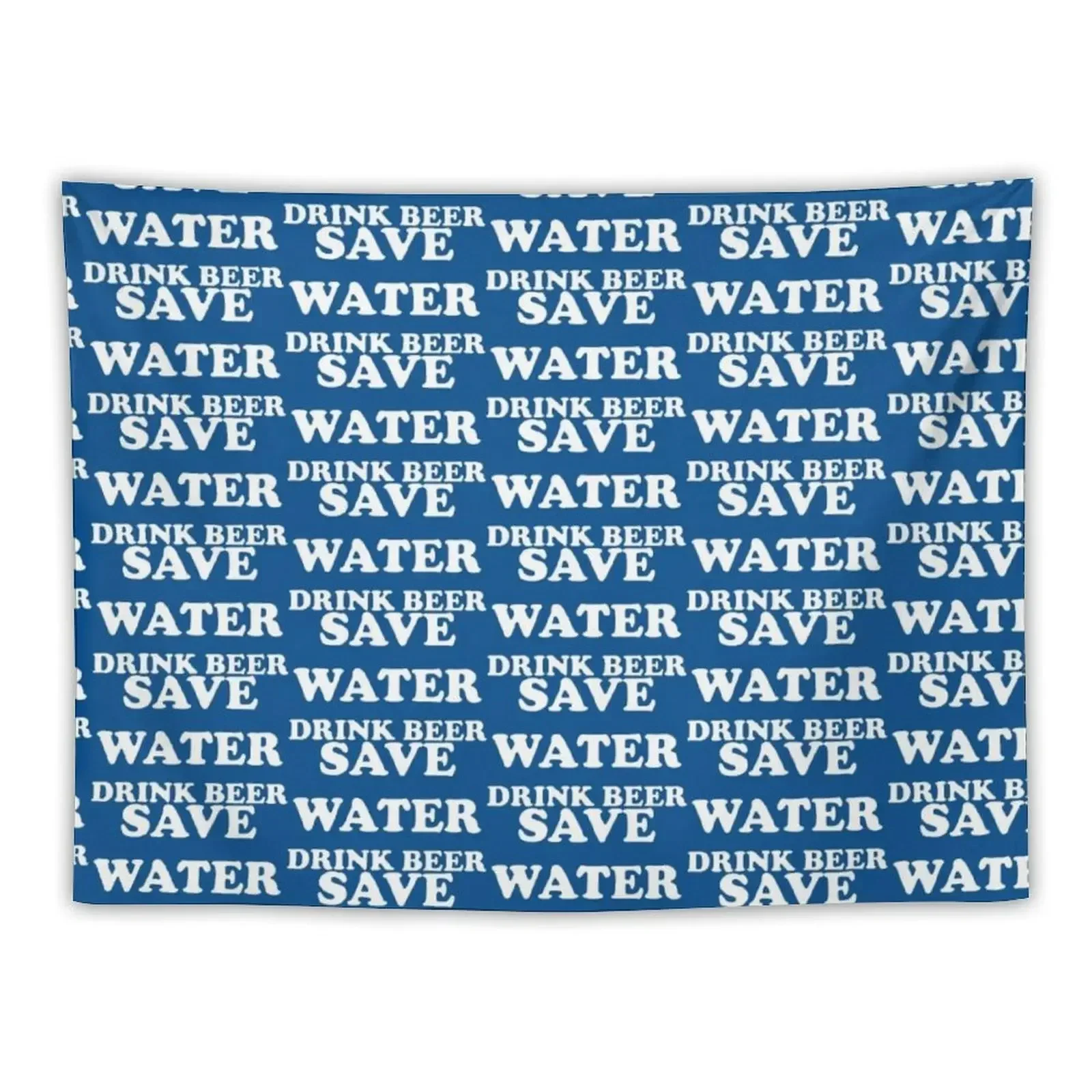 Save water drink beer Tapestry Decorative Wall Wall Hanging Home Decor Aesthetic Tapestry