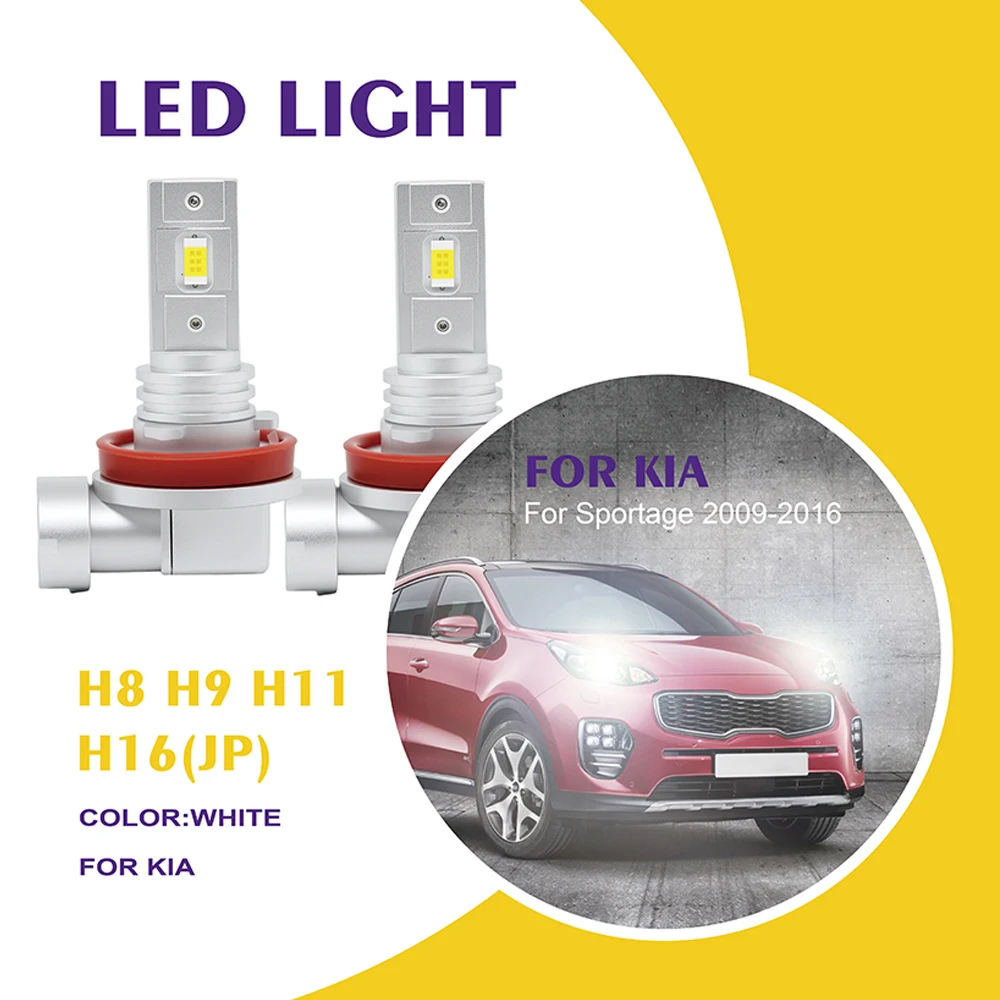 

Car LED Fog Lamp Auto Headlight Bulb for KIA Sportage 2009-2016 H11 H8 H9 H16（JP） CSP 3570