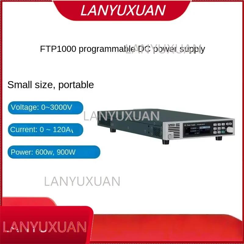 Faith DC Power Supply Programmable FTP1000 with Wide Range Power 600W-900W Controllable Small Volume Regulated Voltage