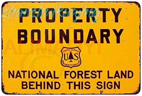 Custom Kraze Property Boundary National Forest Vintage Reproduction Metal Sign 8 x 12 sign
