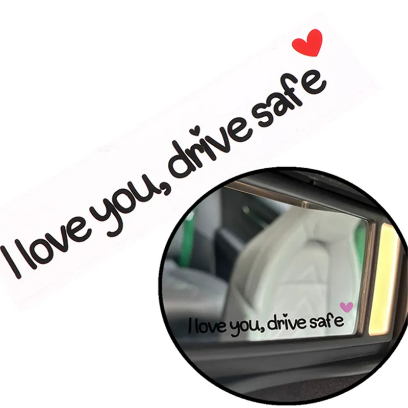 1pc Drive Safe I Love You Rearview Mirror Decal - Waterproof Car Mirror Stickers Driving Safety Reminder Adhesive Cars Accessory