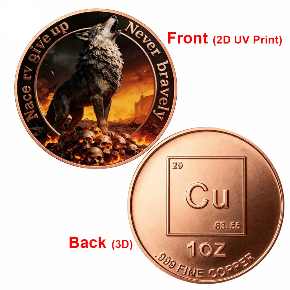 1pc Motivational Warrior Wolf 1oz .999 Fine Copper Challenge Coin Never Give Up Brave Wolf Collectible Coin Inspirational Gifts
