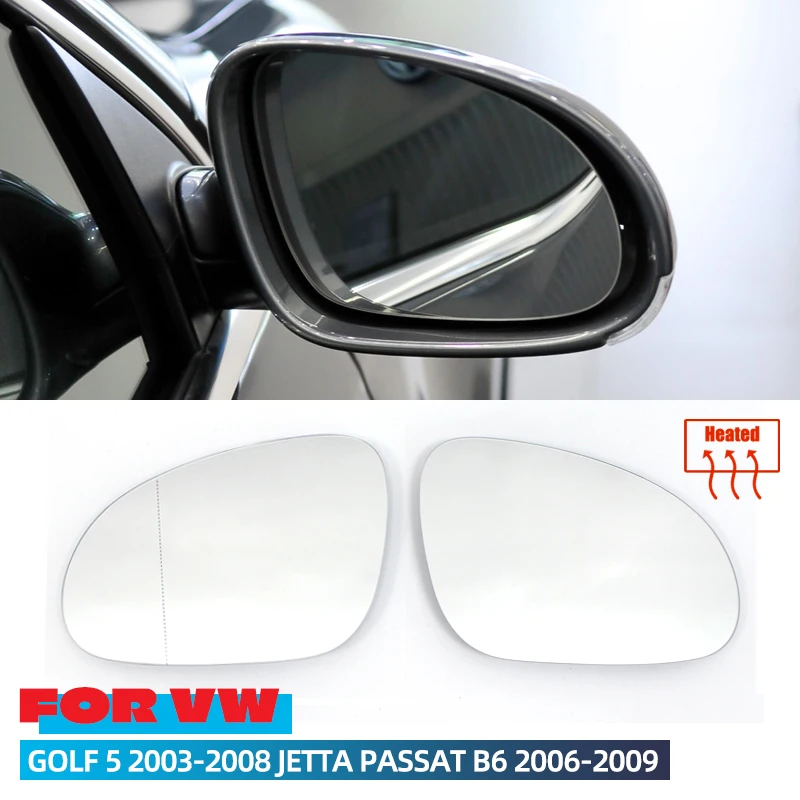 For Vw Golf 5 Mk5 2003 - 2008 Jetta Passat B6 2006-2009 Left Right Door Side Heated Wing Mirror Glass Rearview Rearview Plate