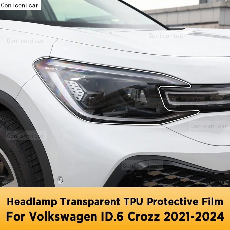 

Для Volkswagen ID.6 Crozz 2021-2024 автомобильная внешняя фара против царапин передняя лампа прозрачная защитная пленка из ТПУ аксессуары