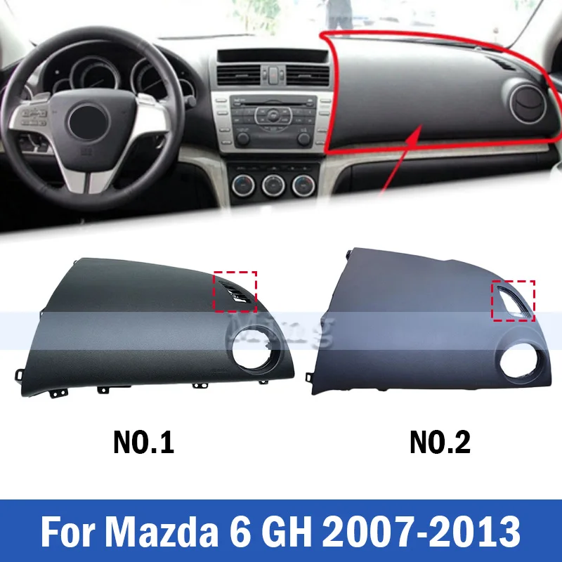 Car Dashboard Cover Panel For Mazda 6 GH 2007-2013 Center Console Copilot Trim Panel Instrument Panel
