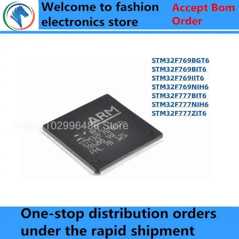 

100% New STM32F769BGT6 STM32F769BIT6 STM32F769IIT6 STM32F769NIH6 STM32F777BIT6 STM32F777NIH6 STM32F777ZIT6 original chips ic