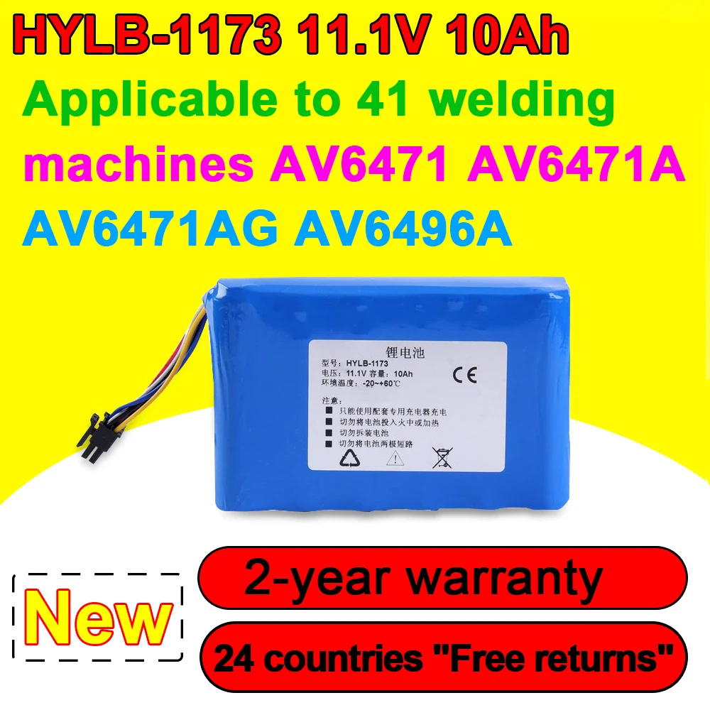 

NEW HYLB-1173 11.1V 111Wh High Quality Battery For Applicable To 41 Welding Machines AV6471 AV6471A AV6471AG AV6496A In Stock