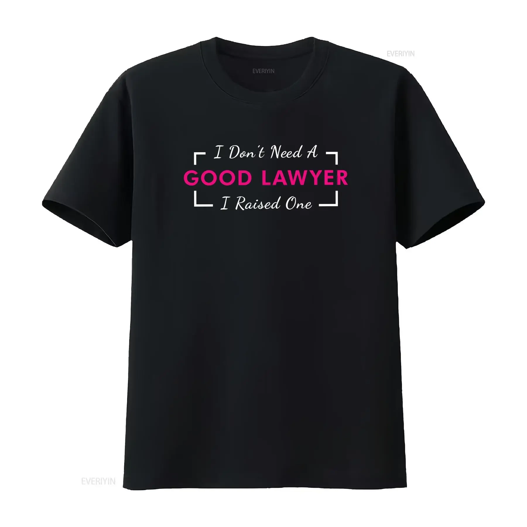 T-shirt « Je n'ai pas besoin d'un bon avocat » pour les mamans avocates, les diplômées de droit, les avocats – Idées vintage, délavé, doux, élégant, unisexe