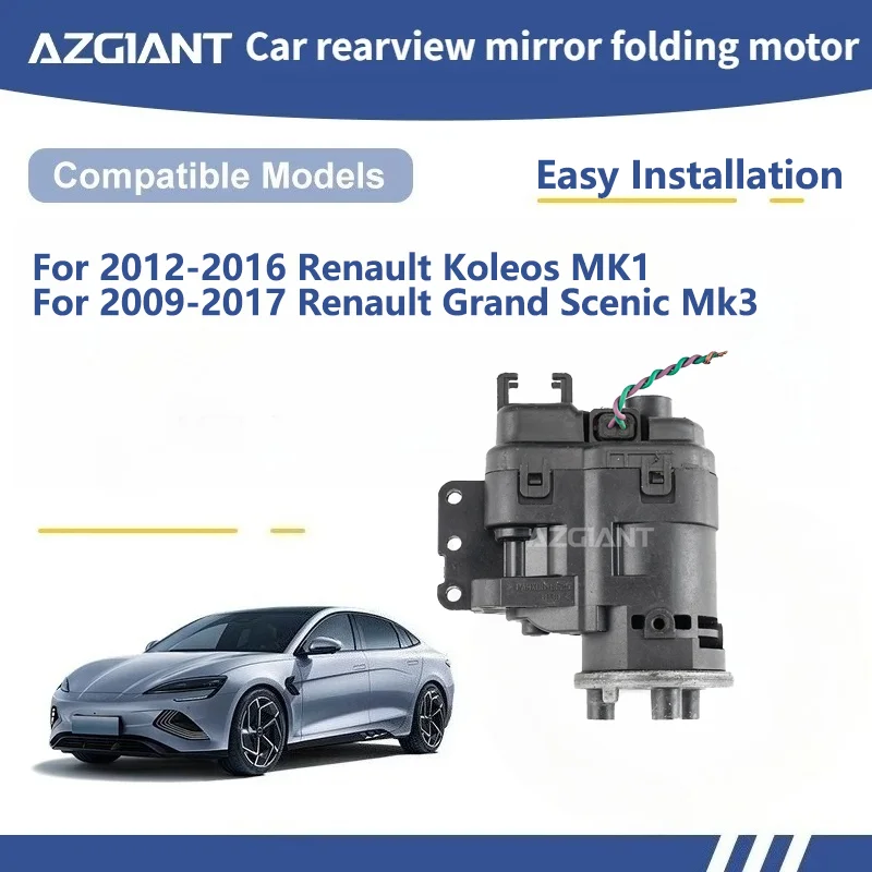 

AZGIANT For 2012-2016 Renault Koleos MK1 / 2009-2017 Renault Grand Scenic Mk3 Car Power Fold Mirror 12V Motor module Direct Fit