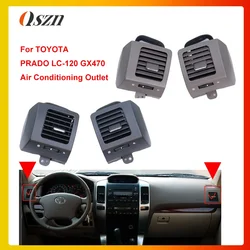 For Land Cruiser Prado 120 Toyota Lexus GX470 2003 2004 2005-2009 Car Air Conditioner Outlet A/C Air Vents Plate Dashboard Panel