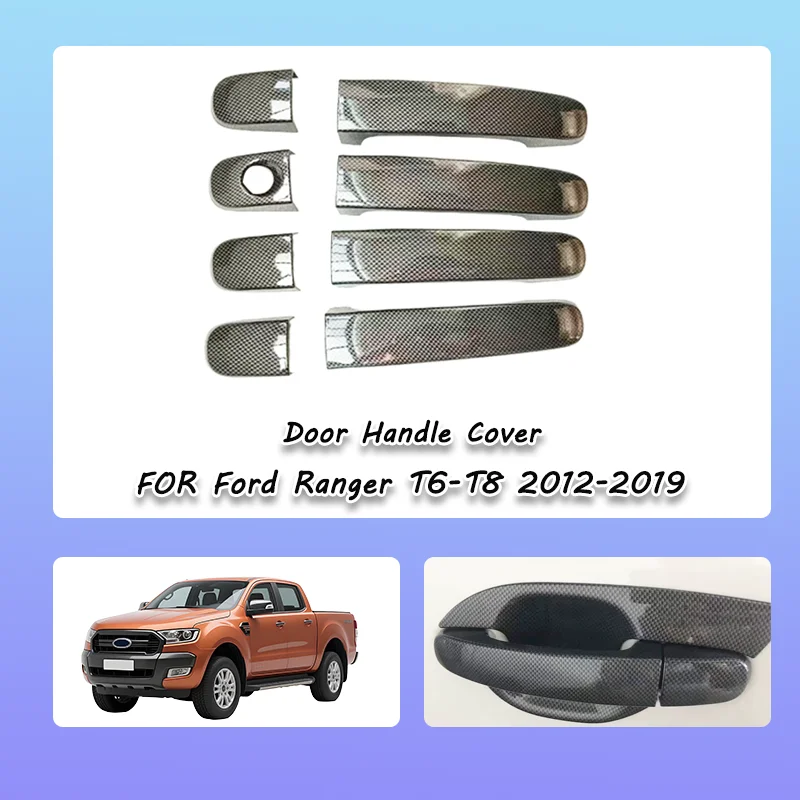 

Auto Door Handle Cover Accessories for Ford Ranger T6 T7 T8 2012-2019 Door Handle Protector Cover Carbon Color