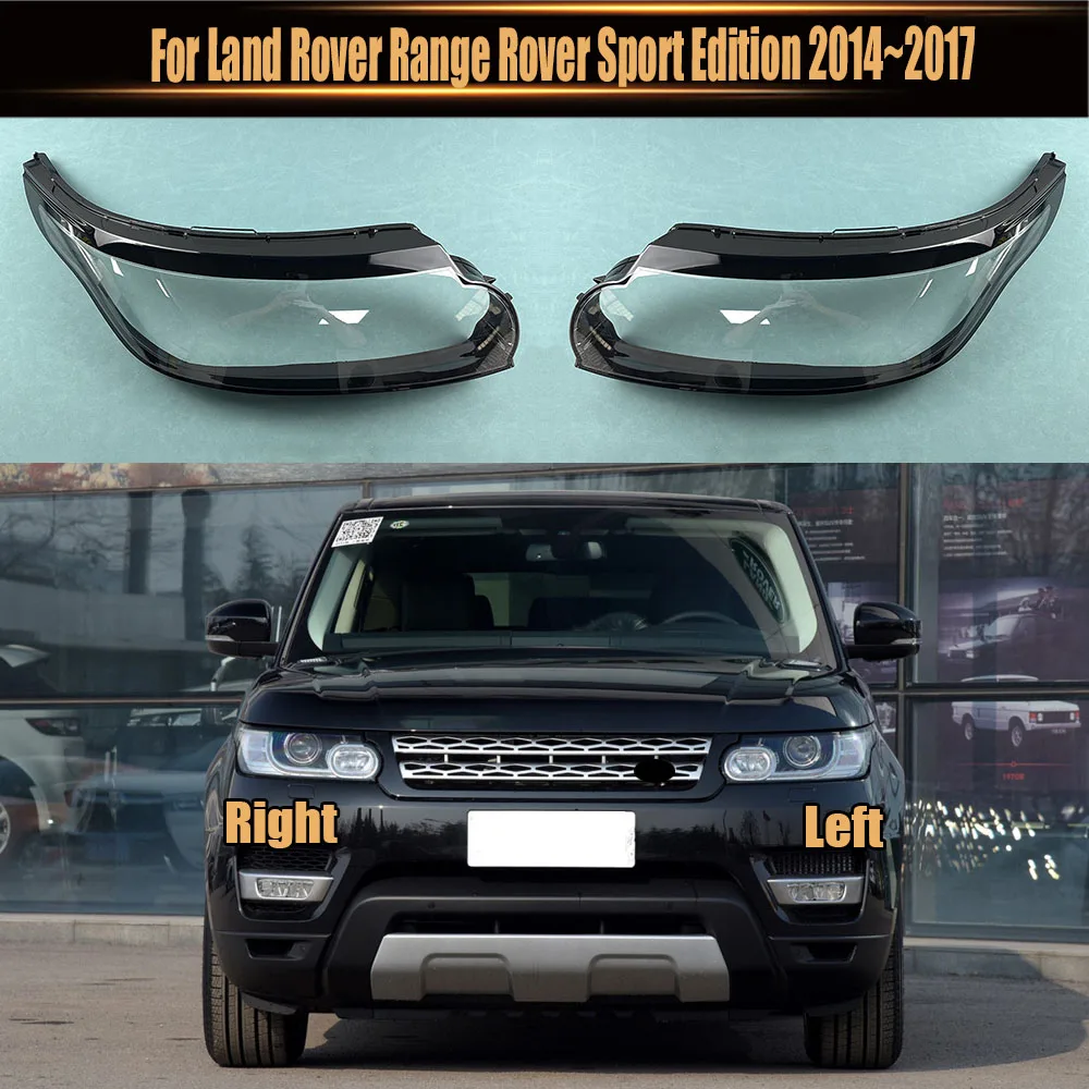 

For Land Rover Range Rover Sport Edition 2014~2017 Car Front Headlight Lens Cover Auto Case Headlamp Glass Lampshade