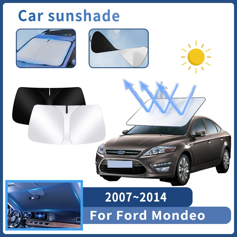 

Auto Parts For Ford Mondeo MK4 2007~2014 2012 Sunshade Windshield Sun Protection Heat Cover Summer Car Interior Accessories Tool