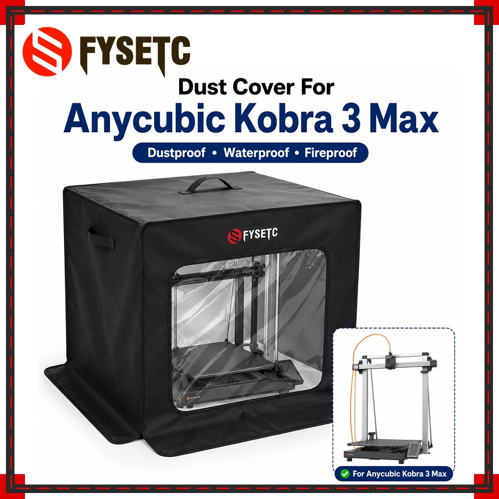 FYSETC Dust Cover for Anycubic Kobra 3 Max Space-Saving Design and Dustproof Dust Cover for Kobra 3 Max 3D Printer Parts