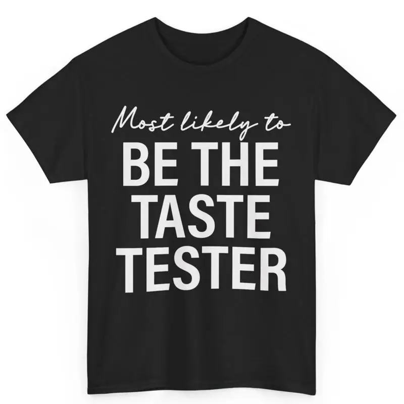 

Thanksgiving Most Likely To Be The Taste Tester Family Matching T Shirt