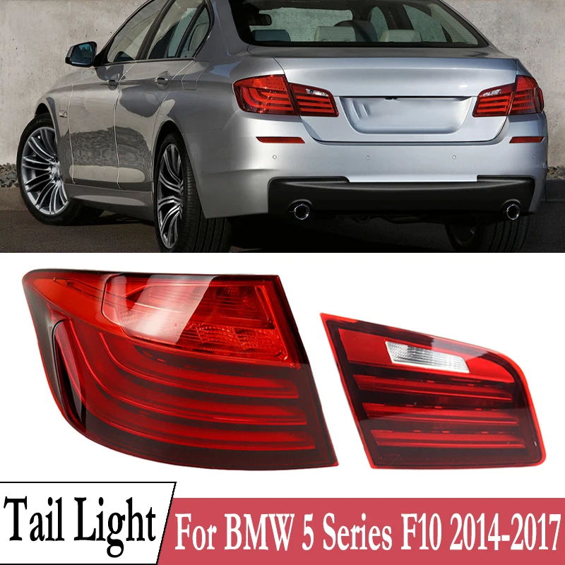 

For BMW 5 Series F10 F18 520LI 523LI 525LI 528LI 530LI 2014-2017 LED Car Rear Bumper Tail Light Assembly 63217306161 63217306162