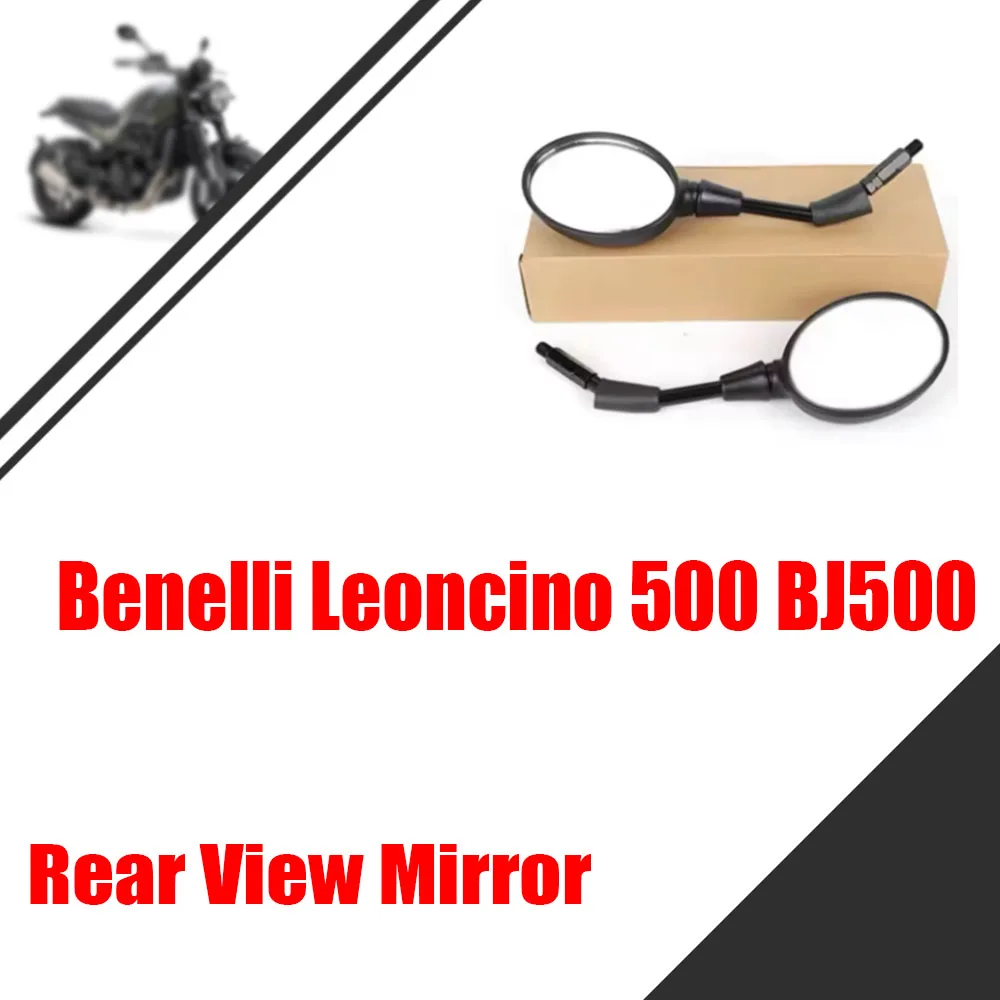 

Зеркало заднего вида для Benelli Leoncino 500 BJ500, аксессуары для мотоциклов, зеркало