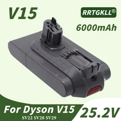 25.2V 6000mAh Battery for Dyson V15 Vacuum Cleaner Compatible Models SV22 SV28 SV29 Rechargeable for DYSON V15 Battery