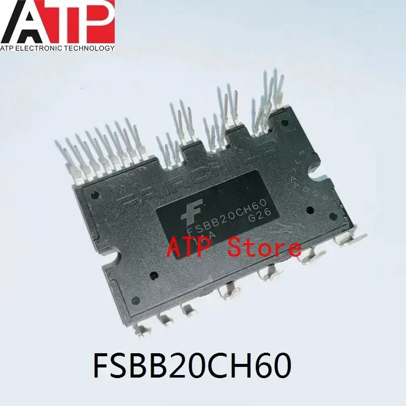 1 Piece New FSBB15CH60C FSBB15CH60F FSBB20CH60C FSBB30CH60C FSBB30CH60D FSBB30CH60F Power Driver Module IGBT 27-PDIP SPM Module