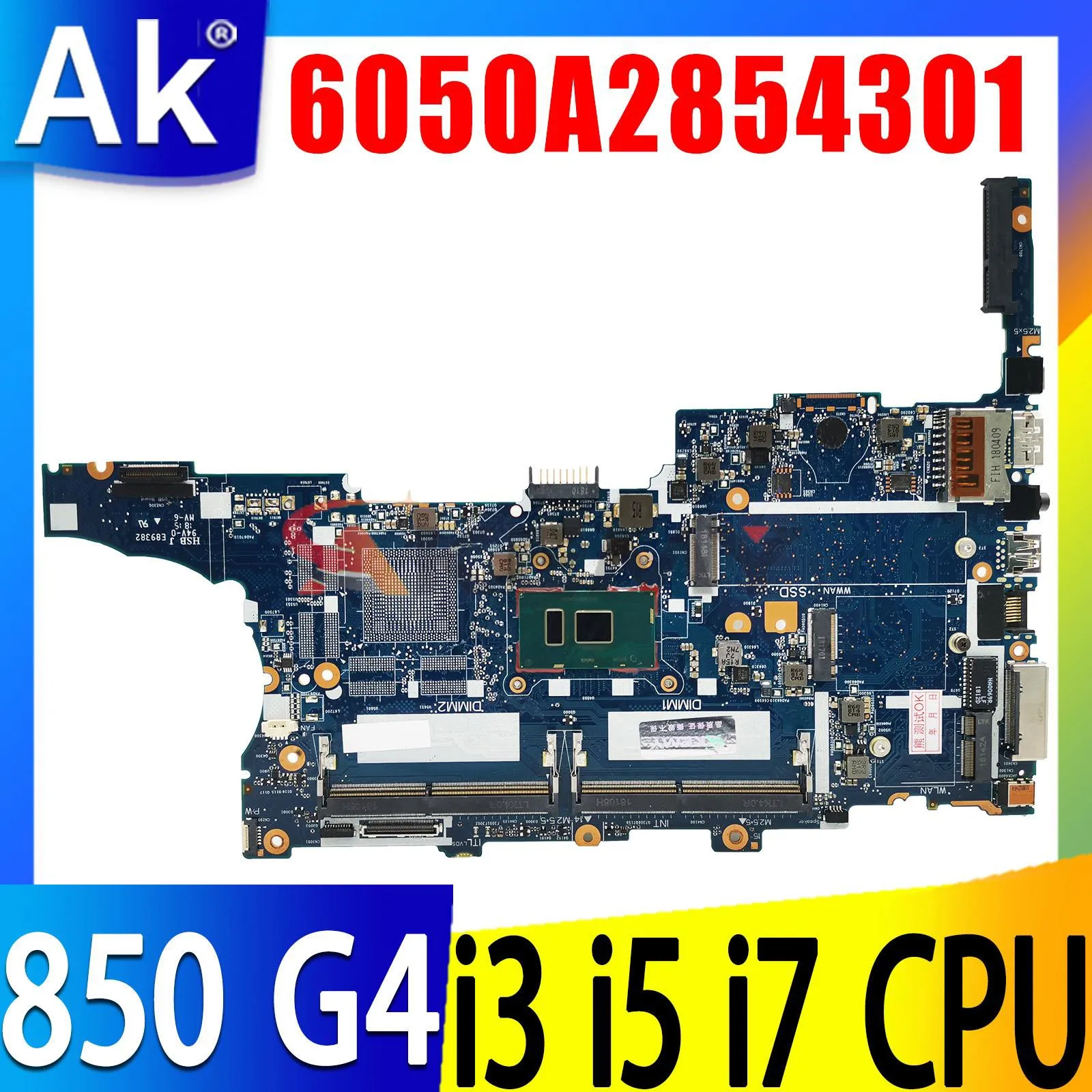 

Shenzhen For HP Elitebook 840 G4 850 G4 Laptop Motherboard with I3 I5 I7 7th Gen CPU 6050A2854301 Mainboard 216-0868010 GPU