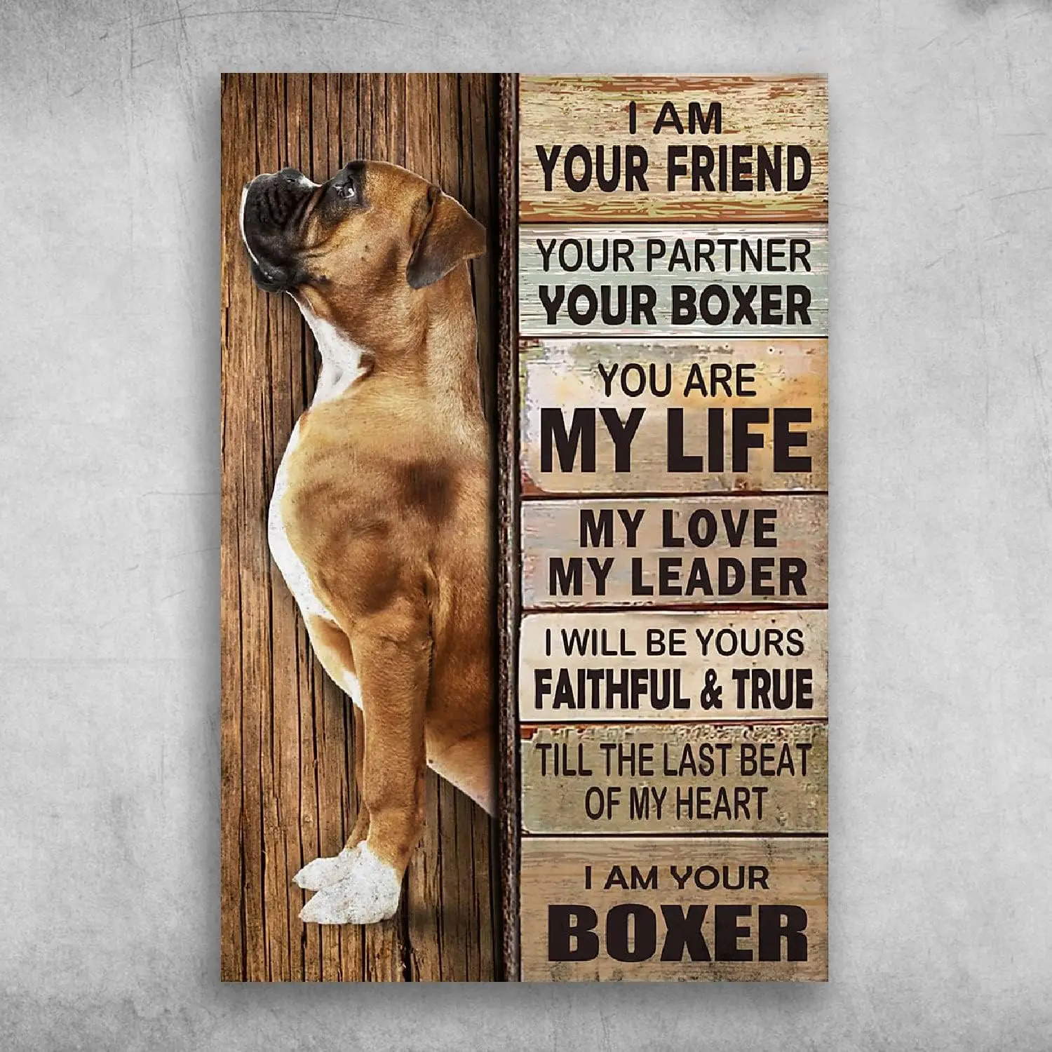 Tin Signs - I Am Your Friend Your Partner Your Boxer Boxer Dog Dog Owner Gift Funny Home Decor Vintage Tin Sign for Home & K