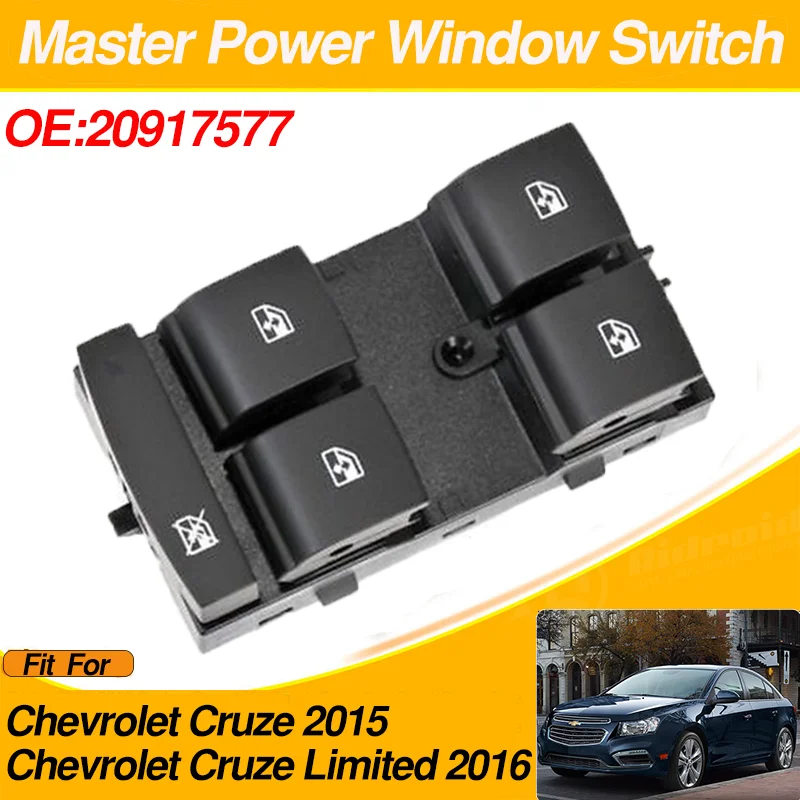 

20917577 Electric Front Left Master Power Window Control Switch For Chevrolet Cruze 2015 Chevrolet Cruze Limited 2016