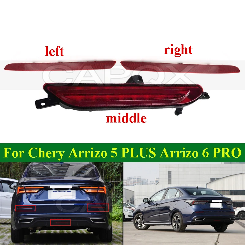 CAPQX Rear Fog Light Rear Bumper Light Lamp For Chery Arrizo 5 PLUS Arrizo 6 PRO Rear Reflector Reversing Light Lamp