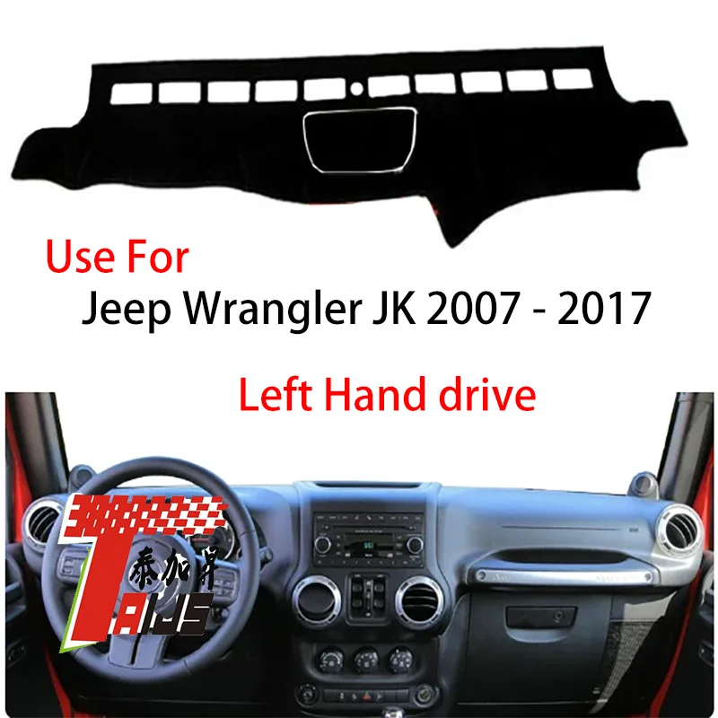 

TAIJS Factory 3Colors car pad Polyester Fibre Car Dashboard Cover For Jeep Wrangler JK 2007-2017 Left Hand drive