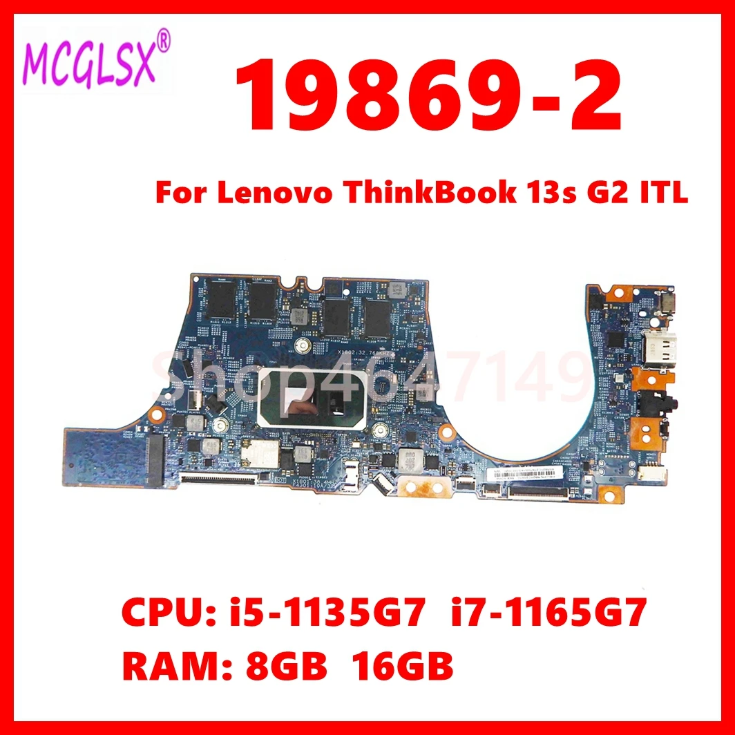 19869-2 Mainboard For Lenovo ThinkBook 13s G2 ITL Laptop Motherboard with I5-1135G7 I7-1165G7 CPU 8GB/16GB-RAM 100% Tested OK