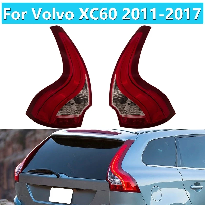 

For Volvo XC60 2011-2017 Car Rear Lamp Tail Light Turn Signal Brake Reverse Lights Tail Light Assembly 31323035 31323034