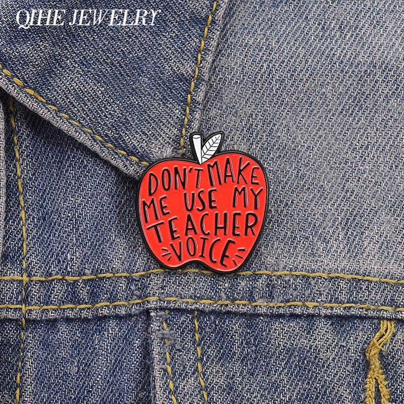 Rote Apfel-Brosche zum Lehrertag, Emaille-Anstecknadeln „Don't Make Me Use My Teacher Voice“-Broschen, Kleidung, Anstecknadel, Schmuck, Geschenke für Lehrer
