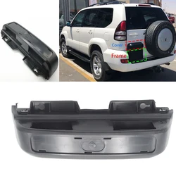 For Toyota LAND CRUISER PRADO 120 LC120 2003-2009 Auto Rear Door Tail Gate License Plate Light Lamp Cover Frame OEM:81696-60011